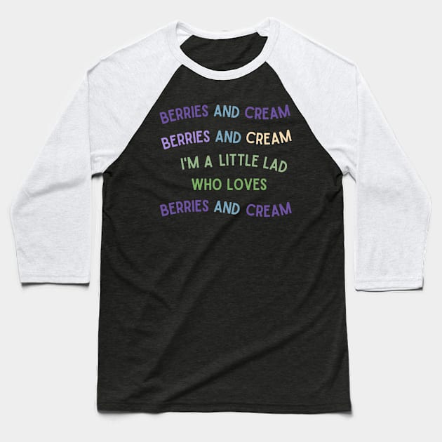 Berries and Cream For a Little Lad Baseball T-Shirt by BobaPenguin